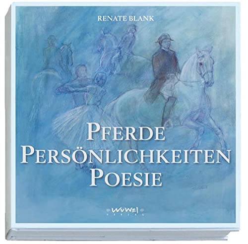 Pferde Persönlichkeiten & Poesie