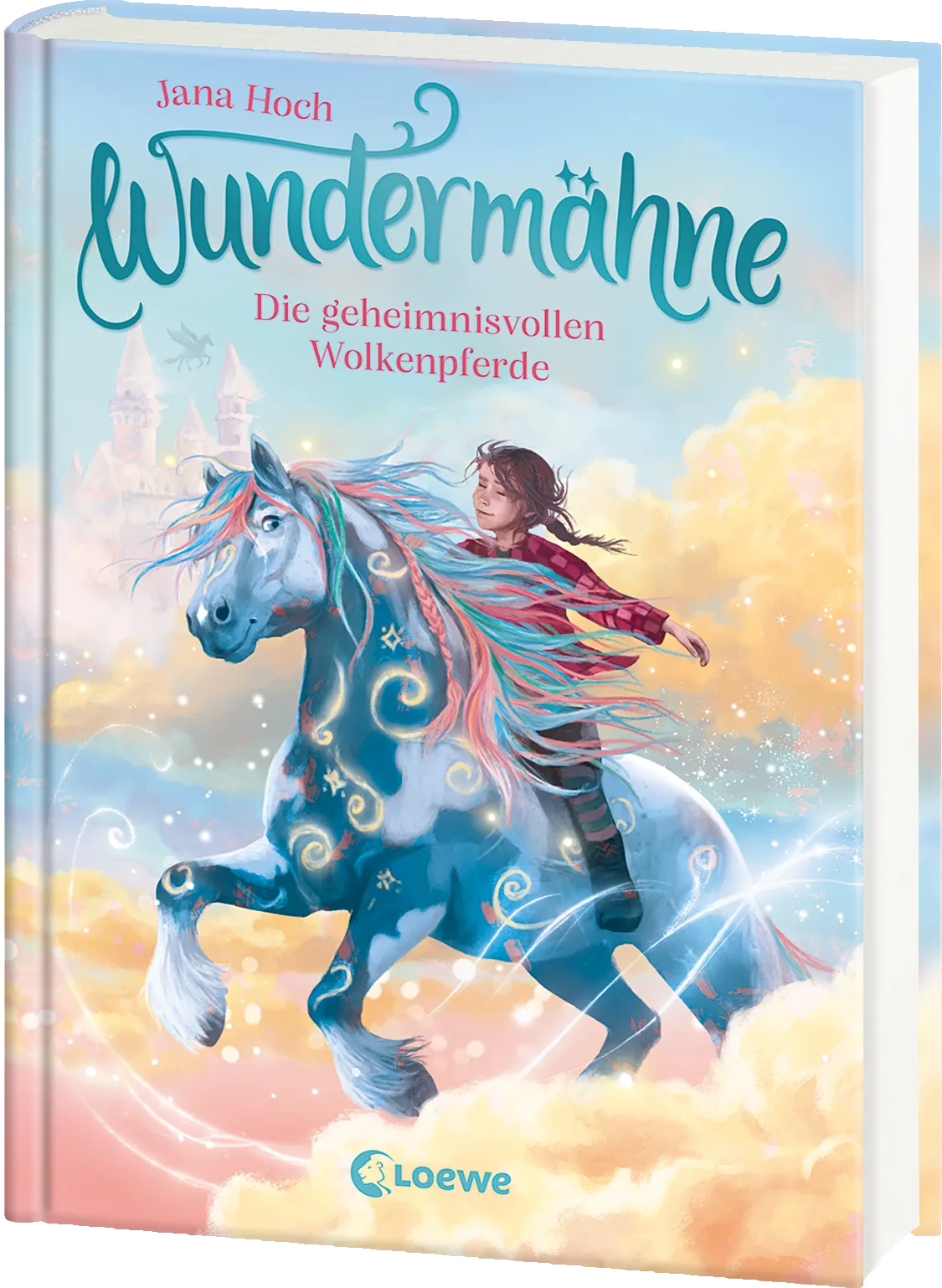 Wundermähne (Band 5) - Die geheimnisvollen Wolkenpferde