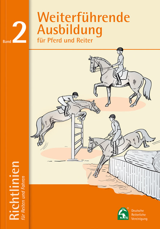 Richtlinien für Reiten und Fahren Band 2