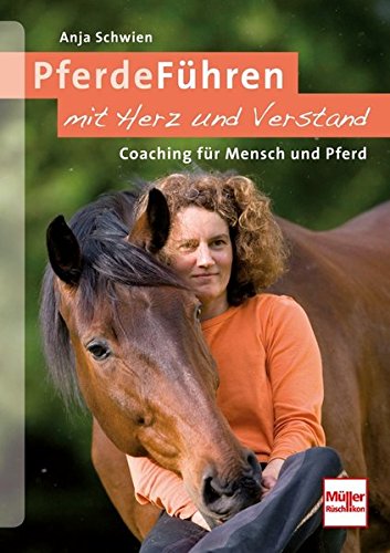 PferdeFühren mit Herz und Verstand - Coaching für Mensch und Pferd