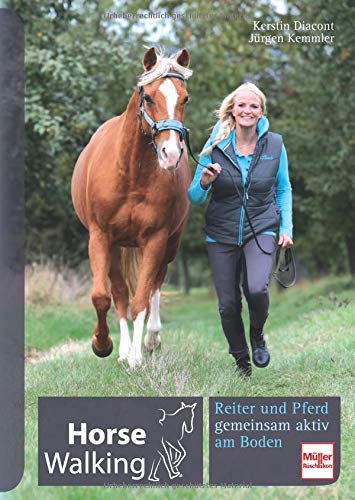Horse Walking - Reiter und Pferd gemeinsam aktiv am Boden