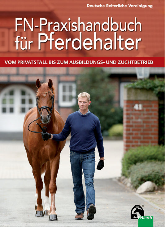 FN-Praxishandbuch für Pferdehalter