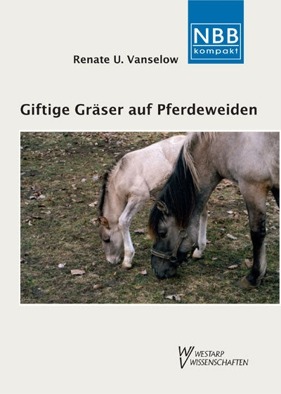 Giftige Gräser auf Pferdeweiden