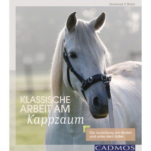 Klassische Arbeit am Kappzaum