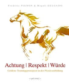 Achtung, Respekt, Würde