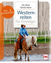 Die Reitschule - Westernreiten für Einsteiger