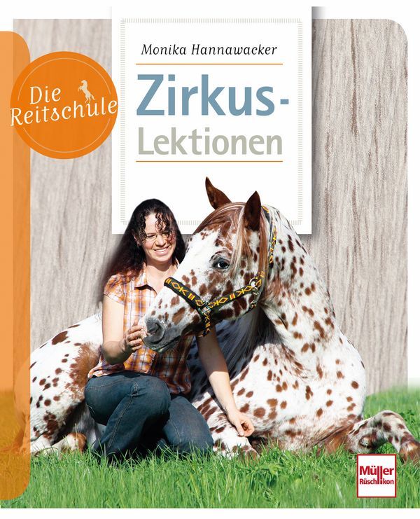 Die Reitschule - Zirkuslektionen
