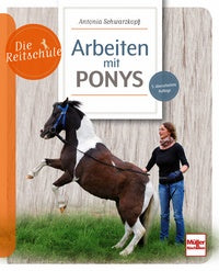 Die Reitschule - Arbeiten mit Ponys