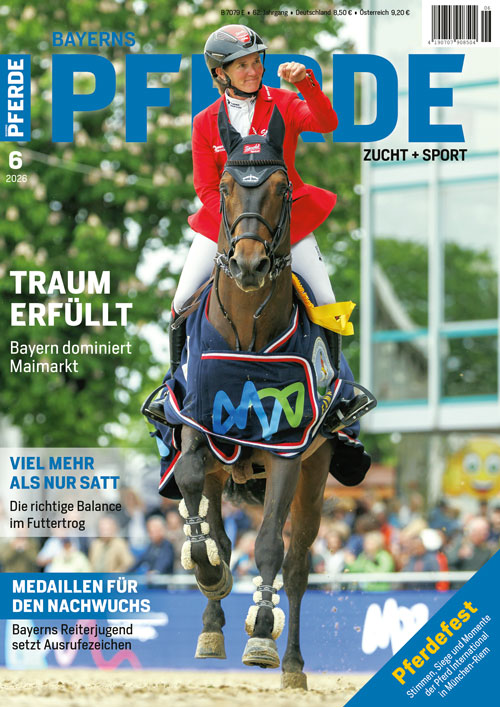 Bayerns Pferde Zucht + Sport Heft 06/2026