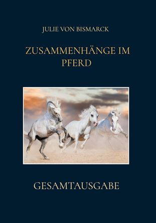 Zusammenhänge im Pferd Gesamtausgabe