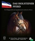 Das Holsteiner Pferd