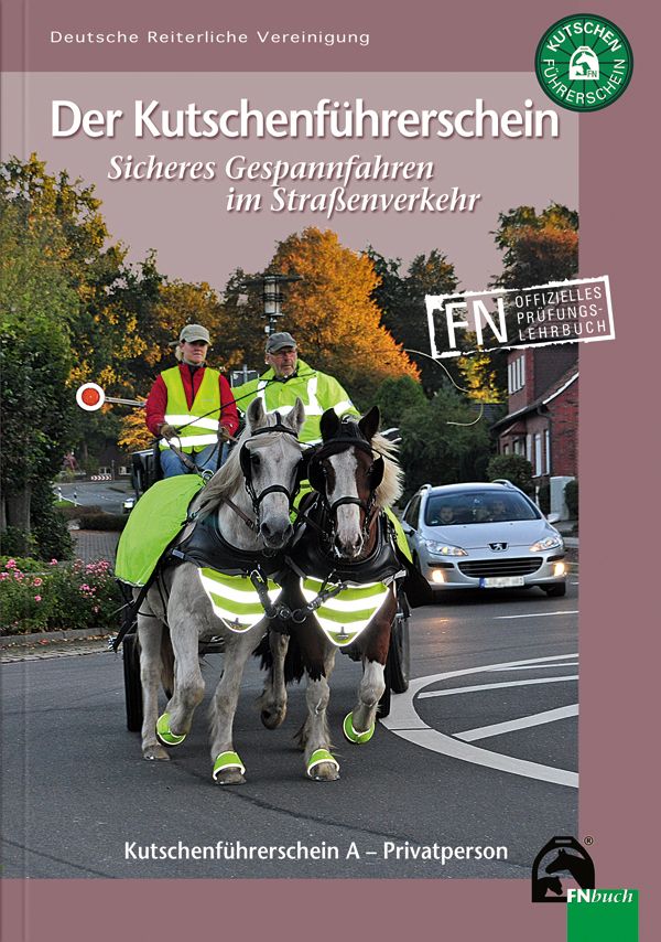 Der Kutschenführerschein