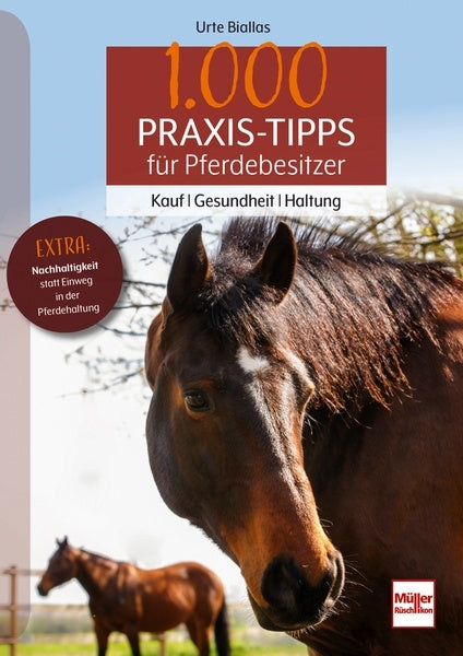 1000 Praxis-Tipps für Pferdebesitzer