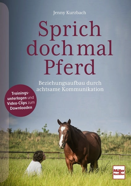 Sprich doch mal Pferd