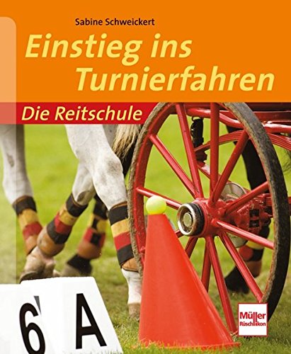 Die Reitschule - Einstieg ins Turnierfahren