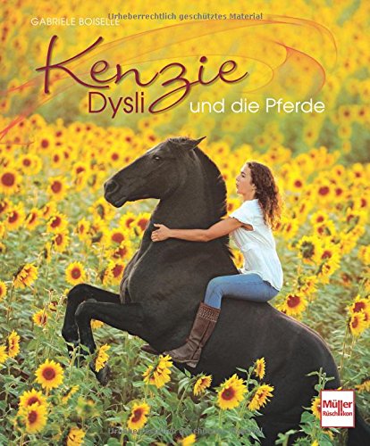 Kenzie Dysli und die Pferde