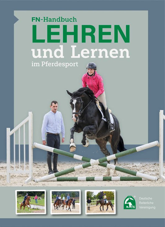 FN-Handbuch - Lehren und Lernen im Pferdesport