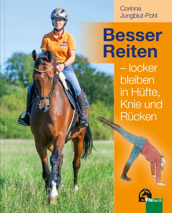 Besser Reiten - locker bleiben in Hüfte, Knie und Rücken