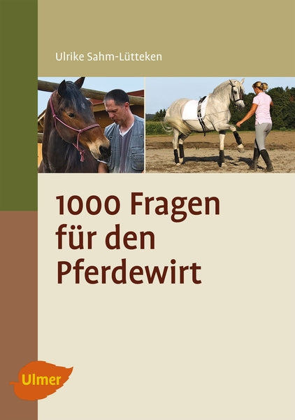 1000 Fragen für den Pferdewirt