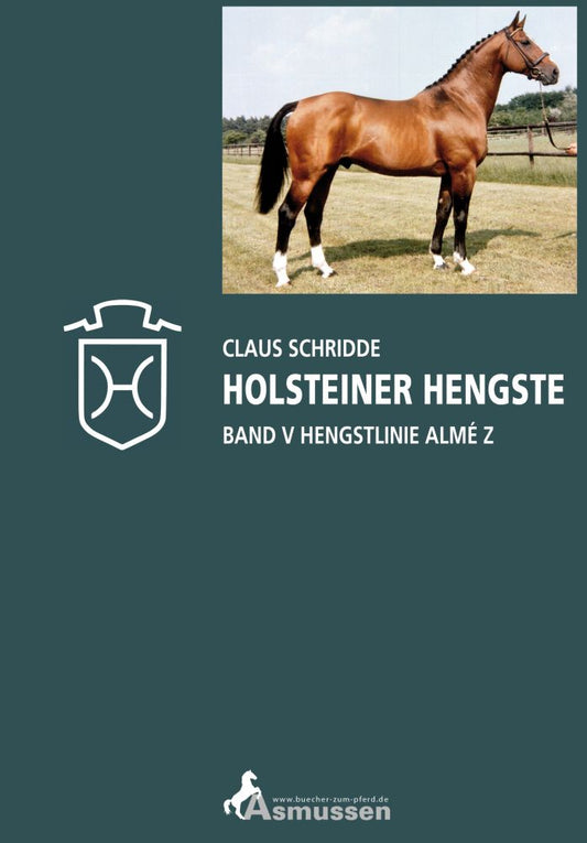 Holsteiner Hengste Band V- Almé Z