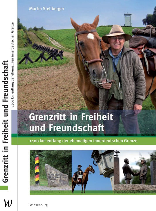 Grenzritt in Freiheit und Freundschaft