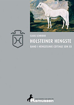 Holsteiner Hengste Hengstlinie Cottage Son xx Band I