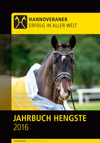 Jahrbuch Hannoveraner Hengste 2016