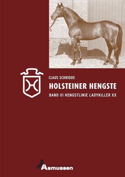 Holsteiner Hengste Hengstlinie Ladykiller xx Band III