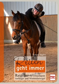 Reiten geht immer