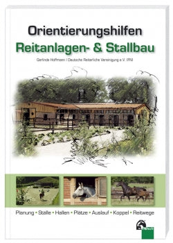 Orientierungshilfen Reitanlagen- & Stallbau