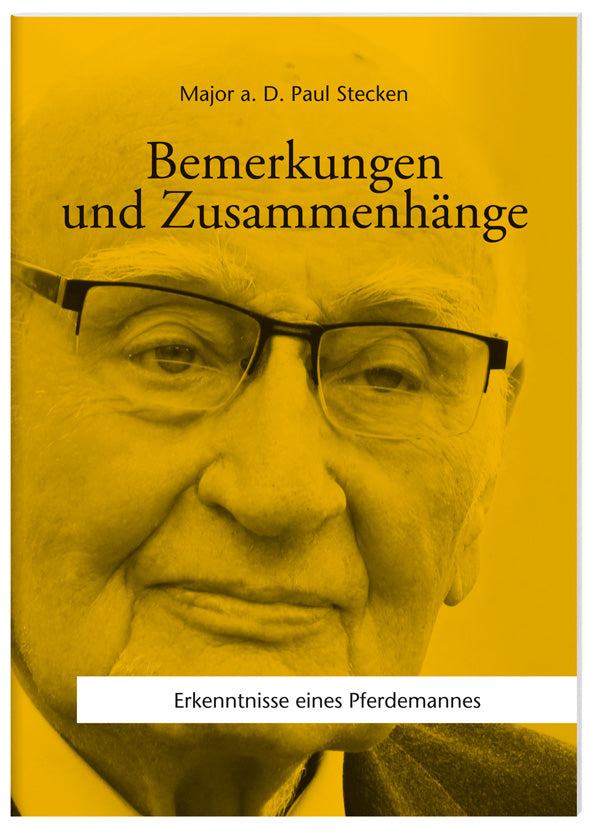 Bemerkungen und Zusammenhänge - Erkenntnisse eines Pferdemannes